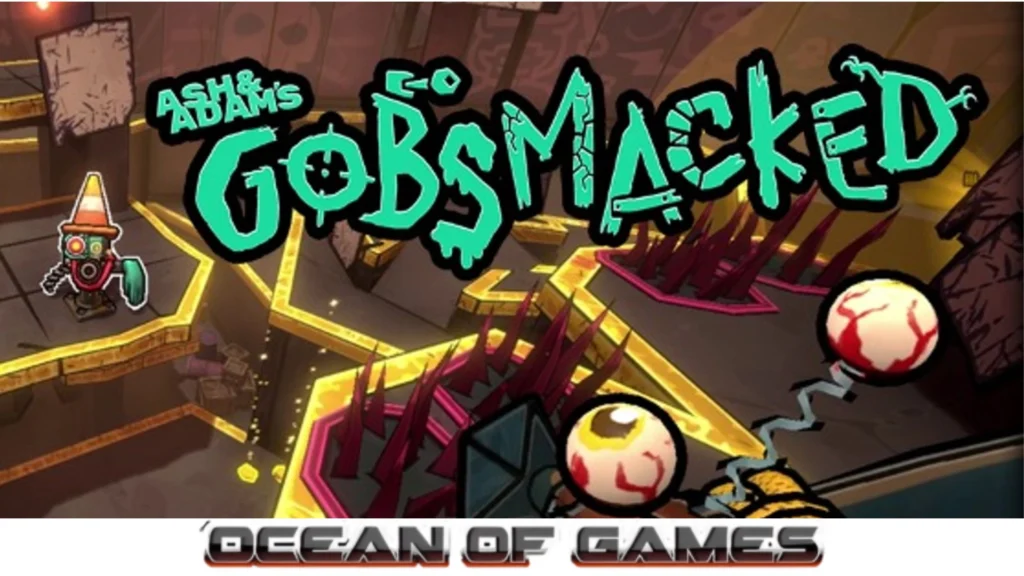 Ash And Adams GOBSMACKED Ocean of Games