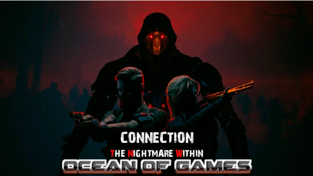 Connection The Nightmare Within Ocean of Games