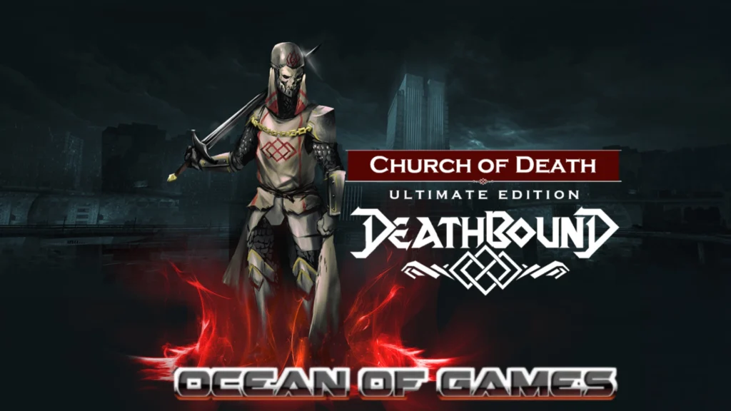 Deathbound Ultimate Edition Ocean of Games