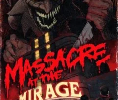 Massacre At The Mirage