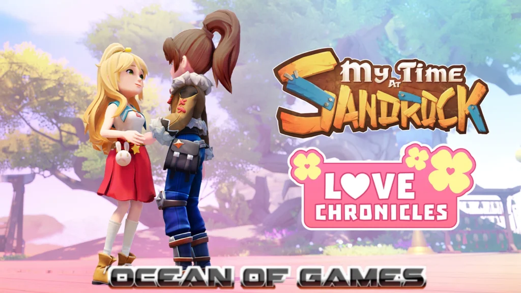 My Time at Sandrock Love Chronicles Ocean of Games