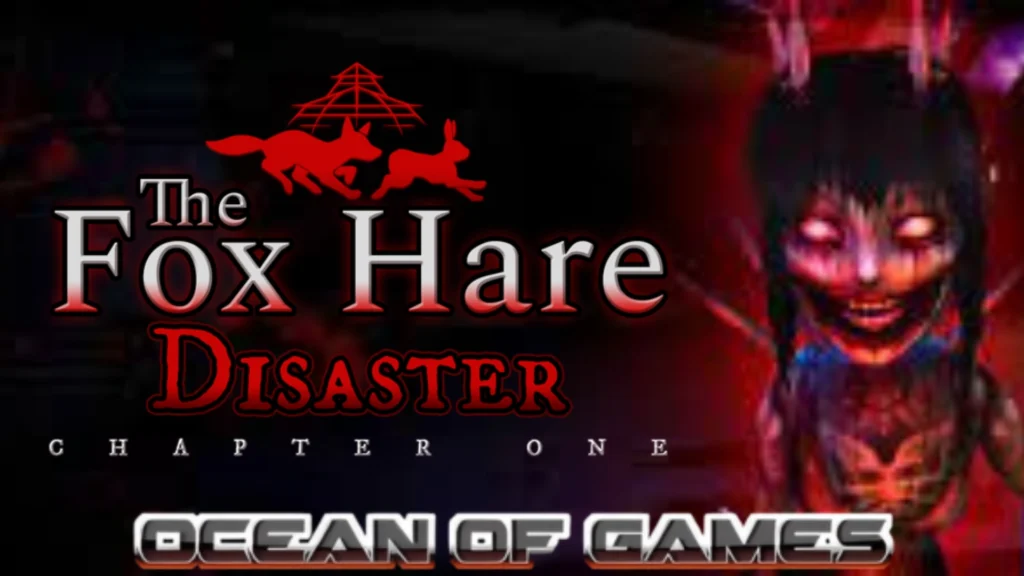 The Fox Hare Disaster Chapter One ocean of games